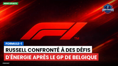 Formule 1 Podcast: Formule-1 : Russell confronté à des défis d'énergie après le GP de Belgique