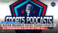 Rugby Championship Podcast: Rugby Championship : Rassie Erasmus Faces Tough Choices as Springboks Gear Up for All...