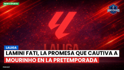 LaLiga Podcast: LaLiga : Lamini Fati, la promesa que cautiva a Mourinho en la pretemporada
