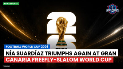 Football World Cup 2026 Podcast: Nía Suardíaz Triumphs Again at Gran Canaria FreeFly-Slalom World Cup