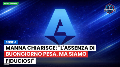 Serie A Podcast: Serie A : Manna chiarisce: "L'assenza di Buongiorno pesa, ma siamo fiduciosi"