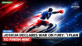 Boxing Podcast: Boxing : Joshua declares war on Fury: "I plan to finish him"