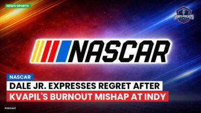 NASCAR Podcast: NASCAR : Dale Jr. expresses regret after Kvapil's burnout mishap at Indy