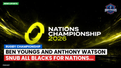 Nations Championship Podcast: Rugby Championship : Ben Youngs and Anthony Watson snub All Blacks for Nations...