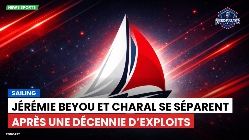 Voile Podcast: Jérémie Beyou et Charal se séparent après une décennie d’exploits